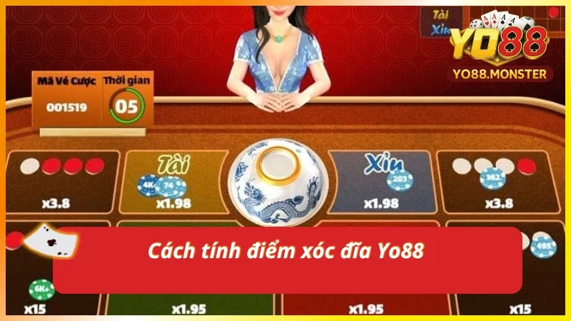 Cách tính điểm khi tham gia xóc đĩa tại yo88